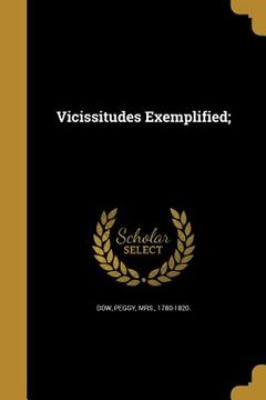 portada Vicissitudes Exemplified; (in English)