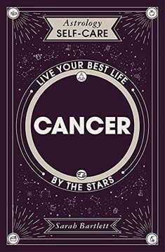 portada Astrology Self-Care: Cancer: Live Your Best Life by the Stars (en Inglés)