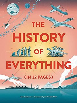 portada The History of Everything in 32 Pages (en Inglés)