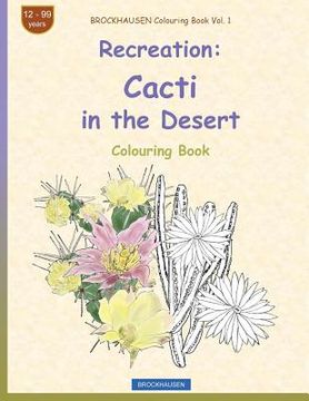 portada BROCKHAUSEN Colouring Book Vol. 1 - Recreation: Cacti in the Desert (en Inglés)