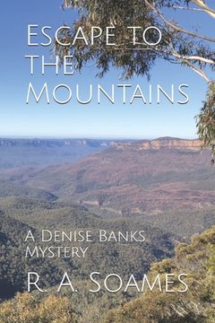 portada Escape to the Mountains: A Denise Banks Mystery (en Inglés)