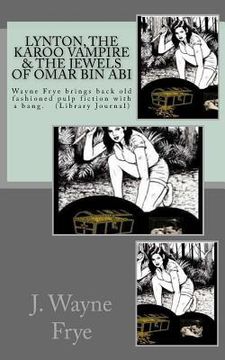portada Lynton, the Karoo Vampire & the Jewels of Omar Bin Abi (in English)