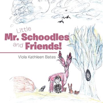 portada Little Mr. Schoodles and Friends! (en Inglés)