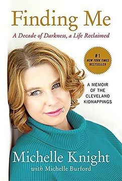 portada Finding Me: A Decade of Darkness, a Life Reclaimed: A Memoir of the Cleveland Kidnappings (en Inglés)