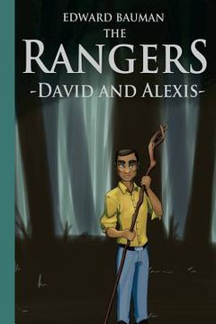 portada The Rangers Book 1: David and Alexis (en Inglés)