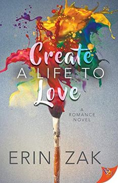 portada Create a Life to Love (en Inglés)