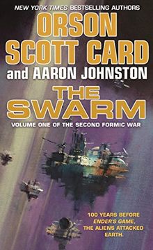 portada The Swarm: Volume one of the Second Formic War: The Second Formic war (Volume 1) 