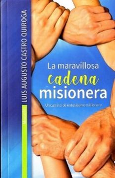 portada La Maravillosa Cadena Misionera (in Spanish)