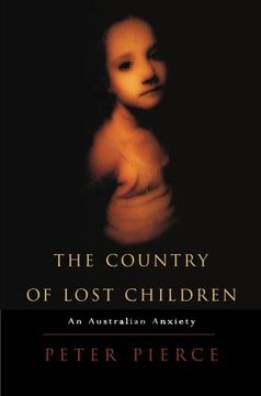 portada The Country of Lost Children: An Australian Anxiety (en Inglés)