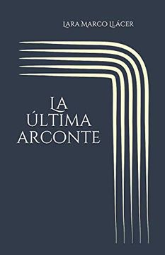portada La Última Arconte (in Spanish)