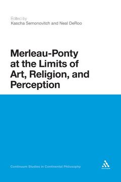portada merleau-ponty at the limits of art, religion, and perception (en Inglés)