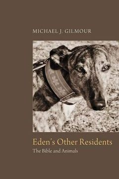 portada Eden's Other Residents: The Bible and Animals (en Inglés)