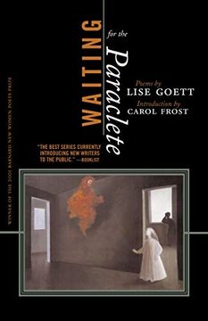 portada Waiting for the Paraclete (Barnard new Women Poets Series) (in English)
