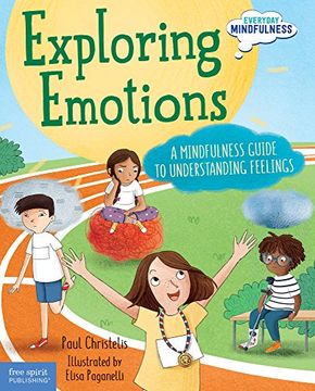 portada Exploring Emotions: A Mindfulness Guide to Understanding Feelings (Everyday Mindfulness) (en Inglés)
