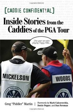 portada Caddie Confidential: Inside Stories from the Caddies of the PGA Tour