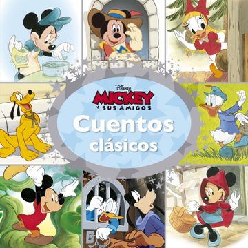 portada Mickey y sus Amigos. Cuentos Clásicos (in Spanish)