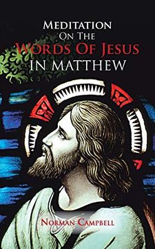 portada Meditation on the Words of Jesus in Matthew (en Inglés)