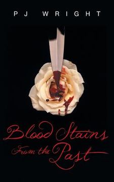 portada Blood Stains from the Past (en Inglés)