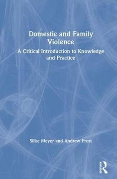 portada Domestic and Family Violence: A Critical Introduction to Knowledge and Practice (en Inglés)