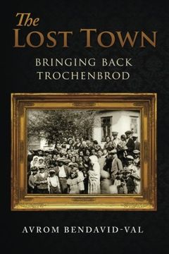 portada The Lost Town: Bringing Back Trochenbrod