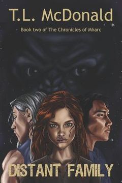 portada Distant Family: The Chronicles of Mharc: Book 2 (en Inglés)