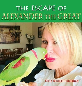 portada The Escape of Alexander the Great (en Inglés)