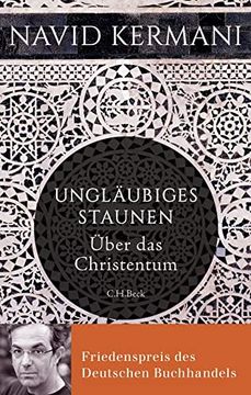 portada Ungläubiges Staunen: Über das Christentum (en Alemán)