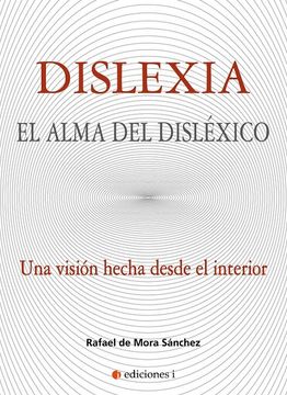 portada Dislexia: El Alma del Disléxico (in Spanish)