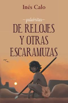 portada De Relojes y Otras Escaramuzas (in Spanish)