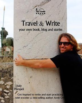 portada Travel & Write: Your Own Book, Blog and Stories - Italy - Get Inspired to Write and Start Practicing (in English)