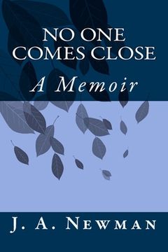 portada No One Comes Close: A memoir (in English)
