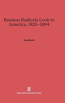 portada Russian Radicals Look to America, 1825-1894 (in English)