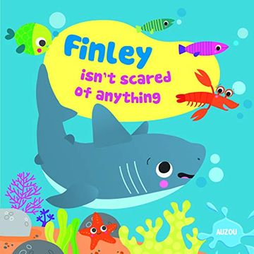 portada Finley Isn't Scared of Anything (Bath Book & Toy) (en Inglés)