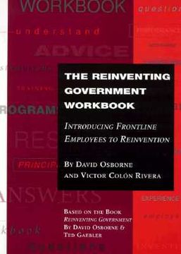portada the reinventing government workbook: introducing frontline employees to reinvention (en Inglés)