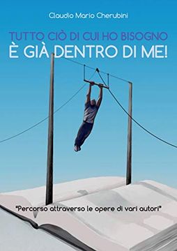 portada Tutto ciò di cui ho Bisogno è già Dentro di me! (Italian Edition) (en Italiano)
