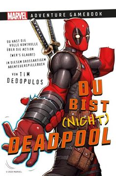 portada Marvel | Adventure Game Book: Du Bist (Nicht) Deadpool (en Alemán)
