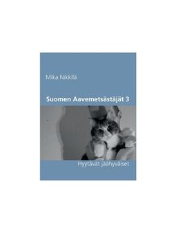 portada Suomen Aavemetsästäjät 3: Hyytävät jäähyväiset (en Finlandés)