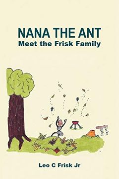 portada Nana the Ant: Meet the Frisk Family (in English)