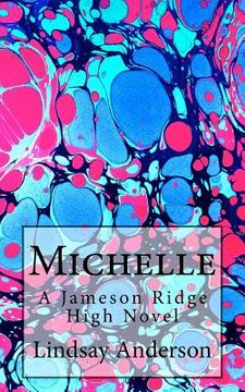 portada Michelle: A Jameson Ridge High Novel (en Inglés)
