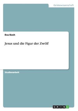 portada Jesus und die Figur der Zwölf (German Edition)