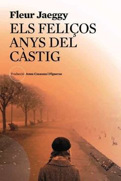 portada Els Feliços Anys del Castig (in Spanish)