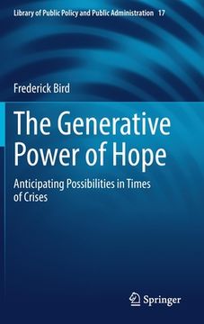 portada The Generative Power of Hope: Anticipating Possibilities in Times of Crises
