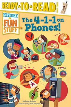 portada The 4-1-1 on Phones! (History of Fun Stuff)