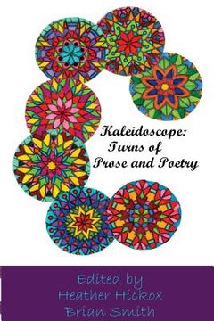 portada Kaleidoscope: Turns of Prose and Poetry (en Inglés)