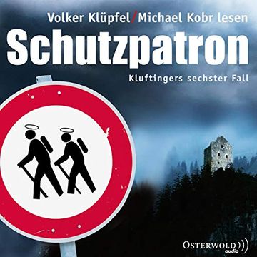 portada Schutzpatron: Kluftingers Sechster Fall: 6 cds (Ein Kluftinger-Krimi, Band 6) (en Alemán)