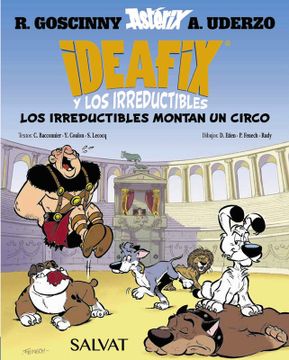 portada Ideafix y los irreductibles, 4. Los irreductibles montan un circo (in Spanish)