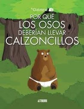 portada Por qué los Osos Deberían Llevar Calzoncillos