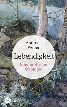 portada Lebendigkeit: Eine Erotische Ökologie (in German)