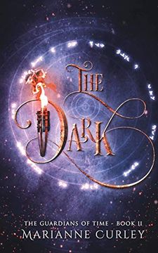 portada The Dark (The Guardians of Time Series) [Idioma Inglés]: 2 (in English)