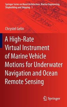 portada a high-rate virtual instrument of marine vehicle motions for underwater navigation and ocean remote sensing (in English)